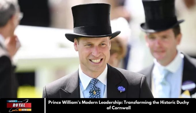 Prince William's Modern Leadership: Transforming the Historic Duchy of Cornwall